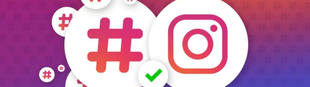 4-9-1024x288-1 WHAT CAUSED INSTAGRAM TO END THE FOLLOWING OF HASHTAGS?